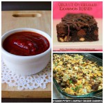 Homemade Ketchup, Overload Brownies, & Buffalo Chicken & Baked Potato Casserole