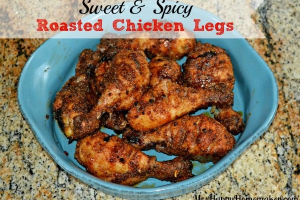 Sweet & Spicy Roasted Chicken Legs