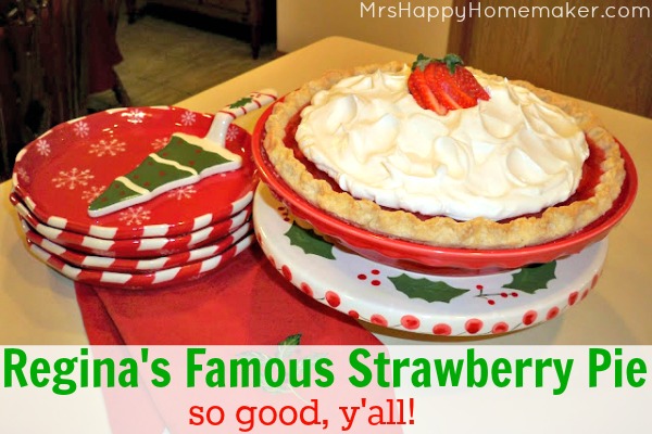 Regina's Famous Strawberry Pie