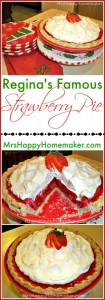 Regina's Famous Homemade Strawberry Pie