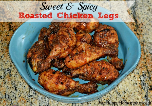 Sweet & Spicy Roasted Chicken Legs