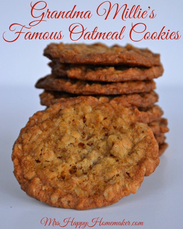 Grandma Millie's Famous Oatmeal Cookies