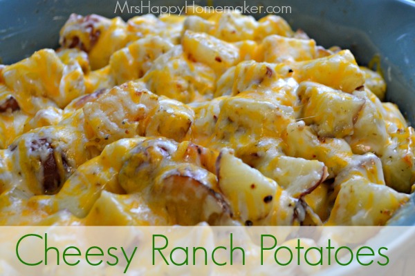 Cheesy Ranch Potatoes, My Favorite Potato Recipe