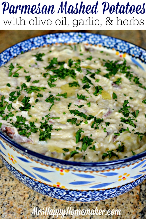 Parmesan Mashed Potatoes with Olive Oil, Garlic, & Parsley 