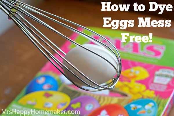 how to dye Easter eggs mess free
