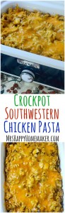 Crockpot Southwest Chicken Pasta