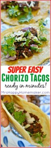 Super Easy Chorizo Tacos