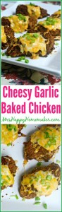 Easy Cheesy Garlic Baked Chicken - it's just as delicious as the name suggests. Super simple preparation with only a few ingredients too! A family favorite! | MrsHappyHomemaker.com @MrsHappyHomemaker