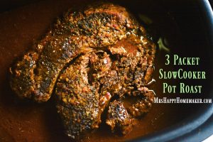 Easy 3 Packet Slow Cooker Pot Roast