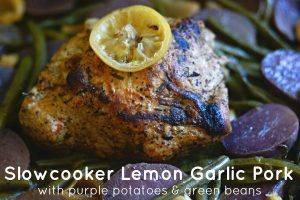 Slowcooker Lemon Garlic Pork & Veggies