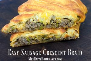 I love this EASY CRESCENT SAUSAGE BRAID so much & have made it for years. It's almost too simple to even be considered a recipe, but it sure is delicious! | MrsHappyHomemaker.com @mrshappyhomemaker
