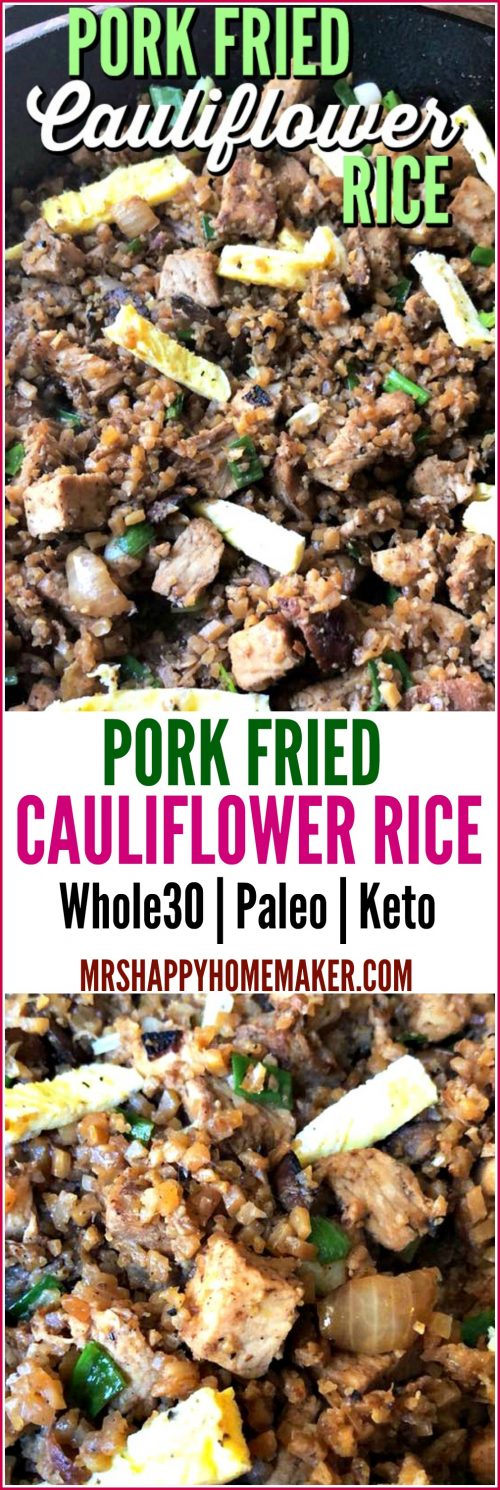 Pork Fried Cauliflower Rice.. this is AMAZING!!! - Whole30 | Paleo | Keto | Low-Carb - MrsHappyHomemaker.com