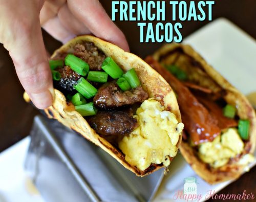 French Toast Tacos - flour tortillas dipped in French toast batter and cooked then stuffed with sausage or bacon and eggs with green onion garnish and a drizzle of pancake syrup
