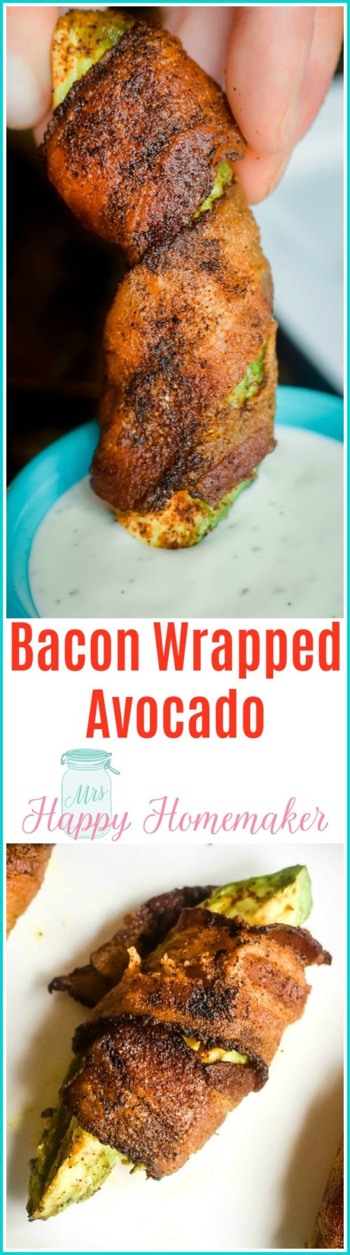 Bacon Wrapped Avocado | Low Carb and Whole30/Paleo friendly too! | MrsHappyHomemaker.com @mrshappyhomemaker #avocado #baconwrappedavocado #whole30 #paleo #lowcarb