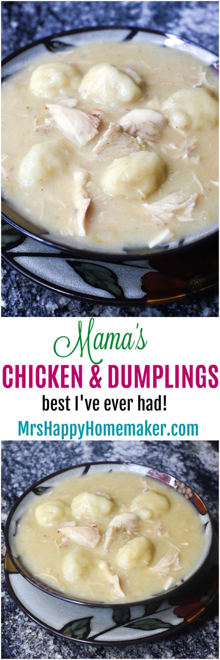 Mama's Homemade Chicken and Dumplings | MrsHappyHomemaker.com @thathousewife #chickenanddumplings 