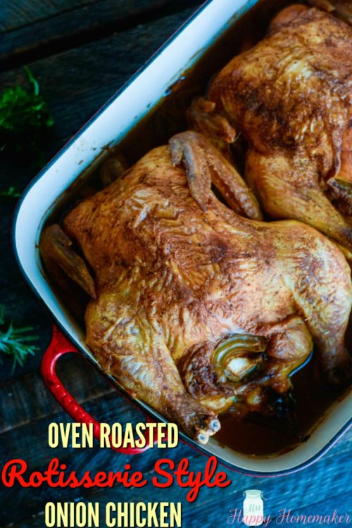 Oven Roasted Rotisserie Style Chicken | MrsHappyHomemaker.com @mrshappyhomemaker