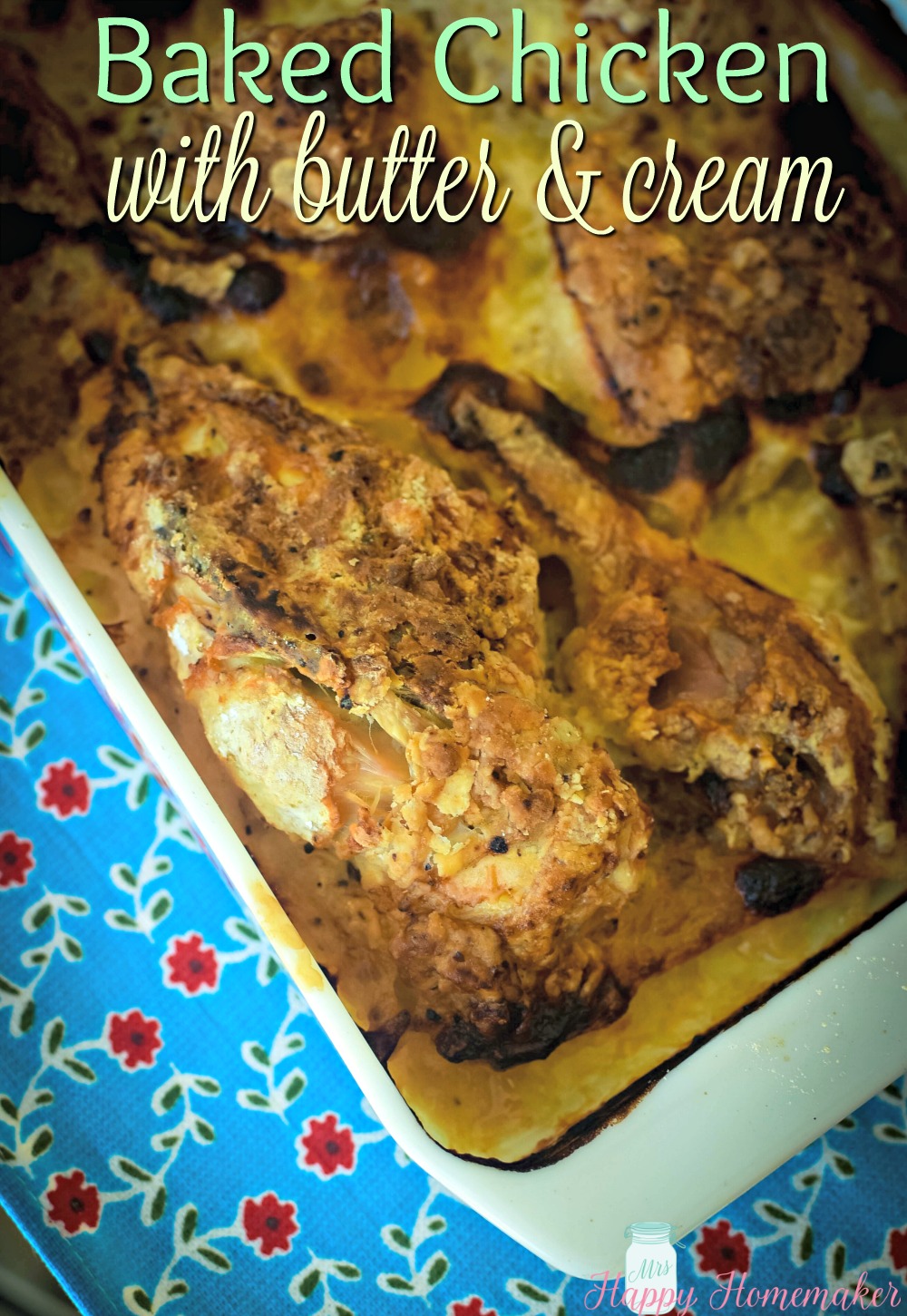 Baked Chicken with butter and cream