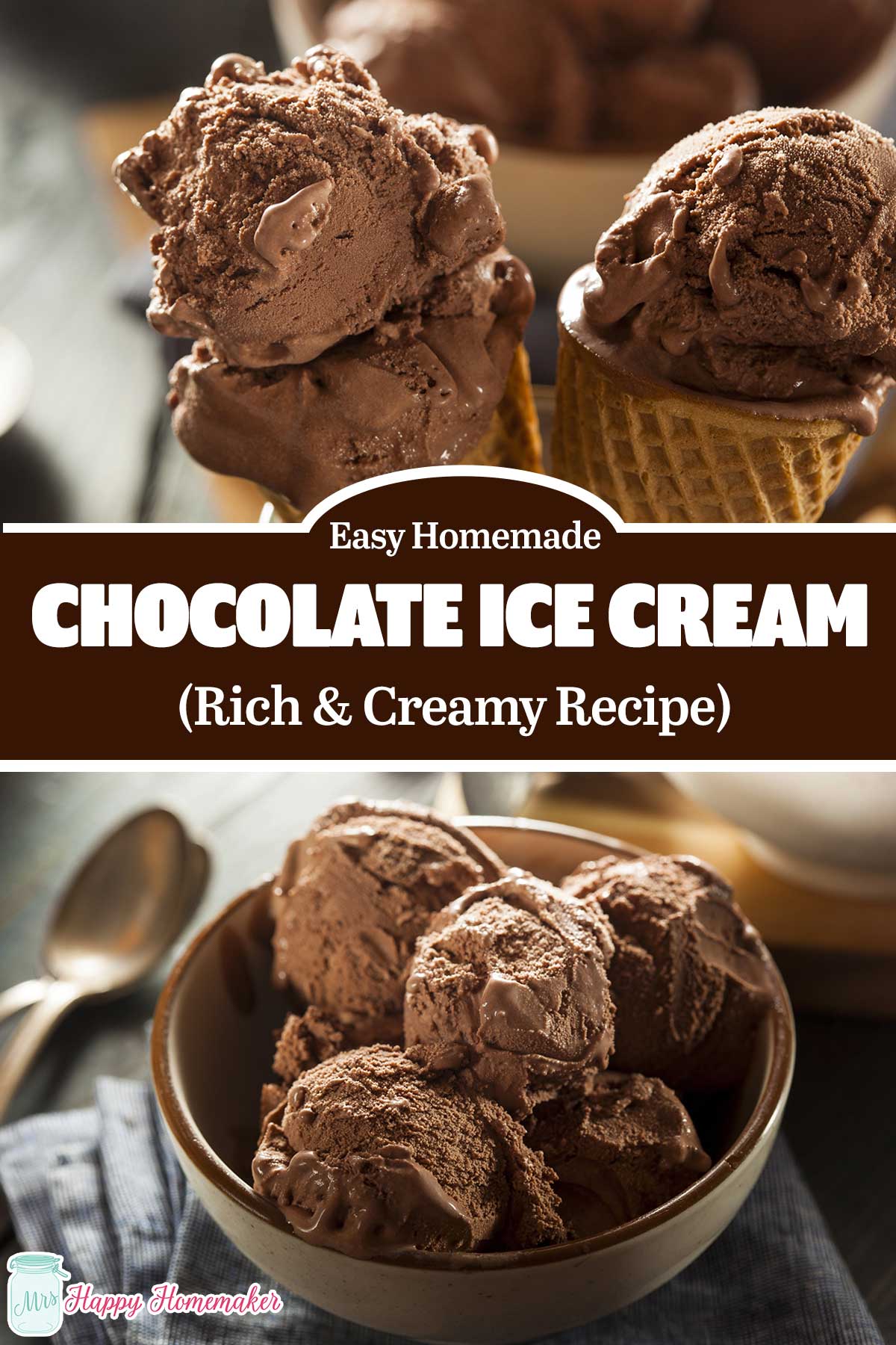 Easy Homemade Chocolate Ice Cream Rich Creamy Recipe 